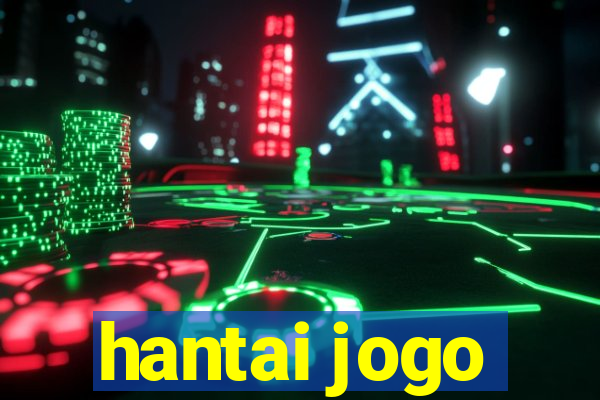 hantai jogo